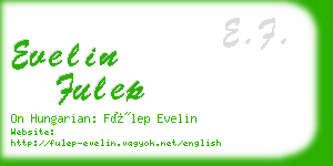 evelin fulep business card